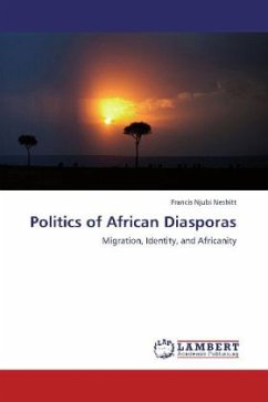 Politics of African Diasporas - Nesbitt, Francis Njubi