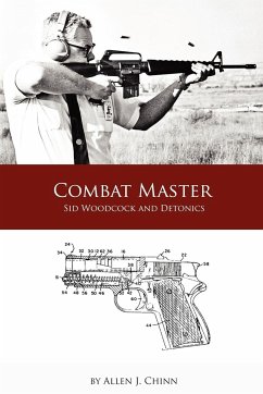 Combat Master - Sid Woodcock and Detonics - Chinn, Allen