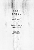 That Smell and Notes from Prison That Smell and Notes from Prison