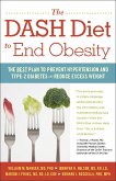 The Dash Diet to End Obesity