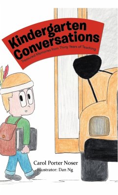 Kindergarten Conversations - Noser, Carol Porter