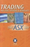 Trading ASX CFDs, Options & Warrants the ASX Way