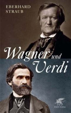 Wagner und Verdi - Straub, Eberhard