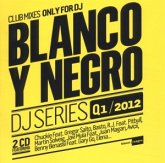 Blanco Y Negro Dj Series Q1/2012 Blanco Y Negro Dj Series Q1/2012