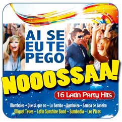 Nooossaa! Ai Se Eu Te Pego-Latin Party - Diverse