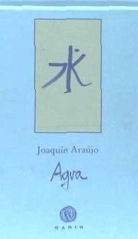 Agua - Araújo, Joaquín