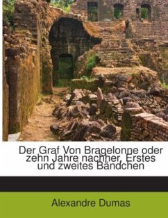 Cover Der Graf Von Bragelonne, Volume 2...