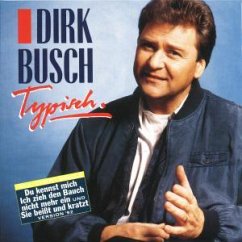 Typisch - Dirk Busch