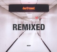 Destroyed-Remixed - Moby