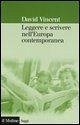 Leggere e scrivere nell'Europa contemporanea Leggere e scrivere nell'Europa contemporanea