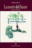 La morte del fiume La morte del fiume