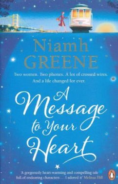 A Message to Your Heart - Greene, Niamh