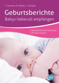 Cover Geburtsberichte - Babys liebevoll empfangen
