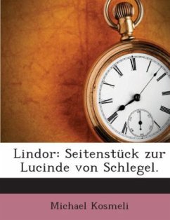 Cover Lindor: Seitenstück Zur Lucinde Von Schlegel...