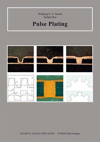 Pulse-Plating - Hansal, Wolfgang E. G.; Roy, Sudipta; Leisner, Peter; Green, Todd; Reichenbach, Andreas