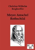 Meyer Amschel Rothschild