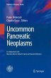Uncommon Pancreatic Neoplasms - Bild 1
