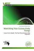 Watching You (Loose Ends Song)