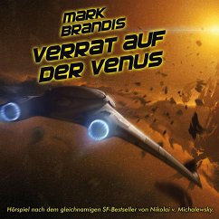 Verrat auf der Venus / Weltraumpartisanen Bd.2 (1 Audio-CD) - Brandis, Mark
