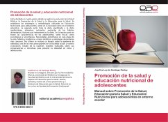 Promoción de la salud y educación nutricional de adolescentes - de Santiago Restoy, Josefina Luz
