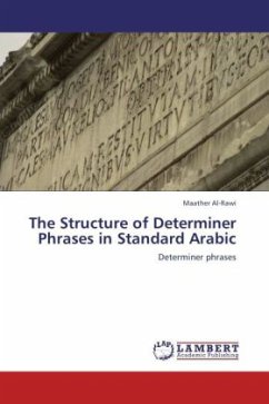 The Structure of Determiner Phrases in Standard Arabic