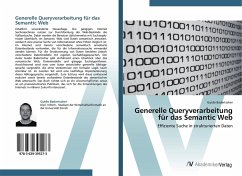 Generelle Queryverarbeitung für das Semantic Web - Badertscher, Guido