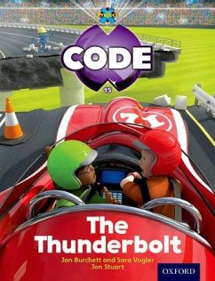 Project X Code: Wild the Thunderbolt - Bradman, Tony; Burchett, Jan; Vogler, Sara