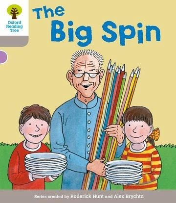Oxford Reading Tree: Level 1 More a Decode and Develop the Big Spin Oxford Reading Tree: Level 1 More a Decode and Develop the Big Spin