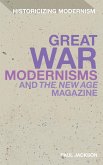 Great War Modernisms and 'The New Age' Magazine Great War Modernisms and 'The New Age' Magazine