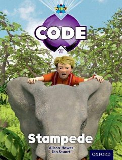 Project X Code: Jungle Stampede - Bradman, Tony; Hawes, Alison; Joyce, Marilyn