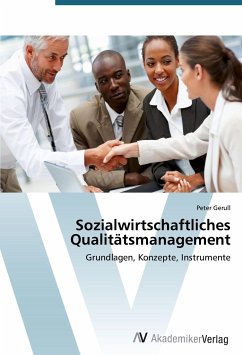 Sozialwirtschaftliches Qualitätsmanagement - Gerull, Peter