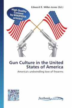 Gun Culture in the United States of America