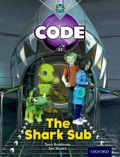 Project X Code: Shark the Shark Sub - Bradman, Tony; Hawes, Alison; Joyce, Marilyn