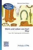 Werk und Leben von Karl May