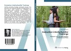Evaluation interkultureller Trainings Evaluation interkultureller Trainings