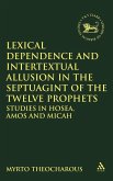 Lexical Dependence and Intertextual Allusion in the Septuagint of the Twelve Prophets