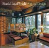 Frank Lloyd Wright: Natural Design,... - Bild 1