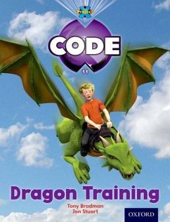 Project X Code: Dragon Dragon Training - Bradman, Tony; Burchett, Jan; Vogler, Sara