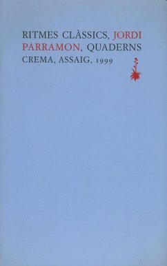 Ritmes clàssics : la mètrica quantitativa i la seva adaptació accentual - Parramón i Blasco, Jordi