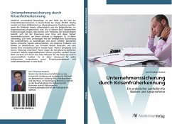 Unternehmenssicherung durch Krisenfrüherkennung