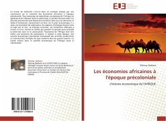 Les économies africaines à l'époque précoloniale - Badiane, Malang