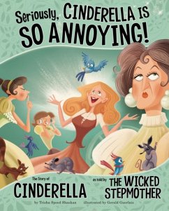 Seriously, Cinderella Is SO Annoying! - Speed Shaskan, Trisha