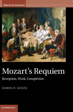 Mozart's Requiem - Keefe, Simon P.
