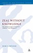Zeal Without Knowledge - Bild 1