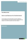 Stress und Burnout bei Erzieherinnen Stress und Burnout bei Erzieherinnen