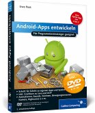 Android-Apps entwickeln - Für Programmiereinsteiger geeignet