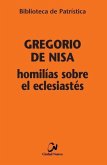 Homilías sobre el Eclesiastés Homilías sobre el Eclesiastés