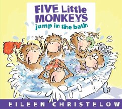 Five Little Monkeys Jump in the Bath - Christelow, Eileen