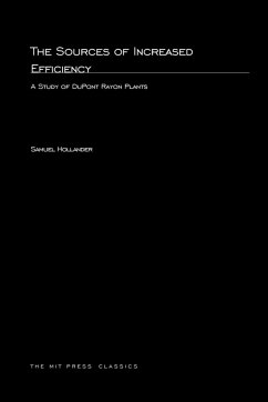 The Sources of Increased Efficiency - Hollander, Samuel