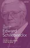 The Collected Works of Edward Schillebeeckx Volume 10 The Collected Works of Edward Schillebeeckx Volume 10